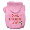 Mirage Pet 62-409 LPKXS Deck the Halls Yall Screen Print Dog Hoodie; Light Pink - Extra Small