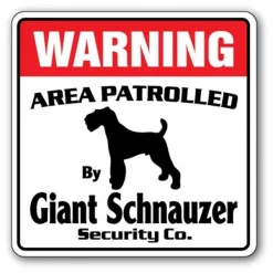 SignMission WD-GIANT SCHNAUZER 12 x 8 in. Area Patrolled Pet Guard Warning Dog Lover Animal Giant Schnauzer Security Sign