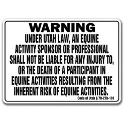 SIGNMISSION WS-Utah Equine Utah - Activity Liability Warning Statute Horse Farm Barn Stable Equine Sign