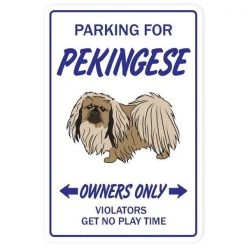SignMission Z-Pekingese 8 x 12 in. Pekingese Sign Dog Pet Parking Signs - Toy Kennel Breeder