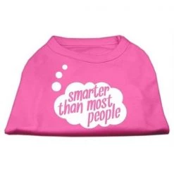 Mirage Pet Products 51-50 XSBPK Smarter then Most People Screen Printed Dog Shirt Bright Pink XS - 8